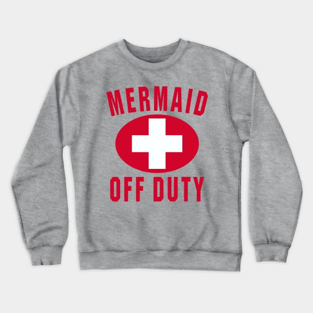 Mermaid Off Duty Red Crewneck Sweatshirt by DavesTees